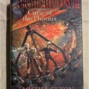 Archibald Finch and the Curse of the Phoenix Book